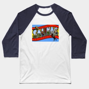 Greetings from Salinas California, Vintage Large Letter Postcard Baseball T-Shirt